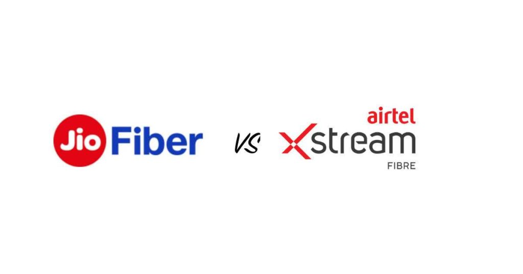 Jio Fiber vs Airtel Xstream Fiber: Which is the Best Broadband Plans to ...