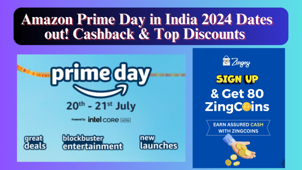 Amazon Prime Day in India 2024 Dates out! Cashback & Top Discounts