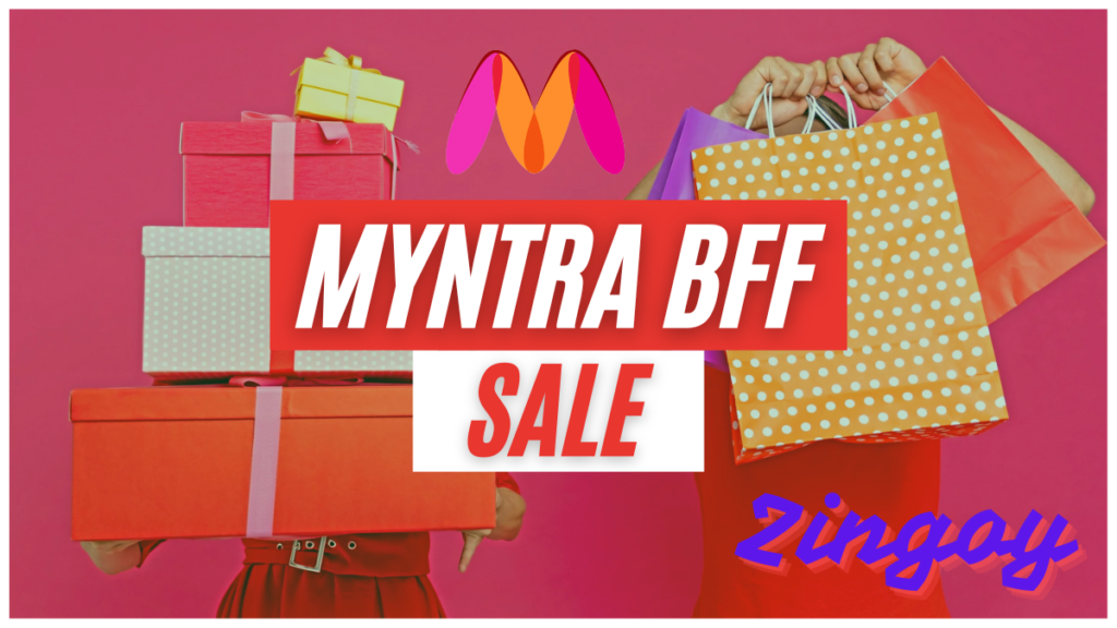 Myntra Big Fashion Festival Dates & Details